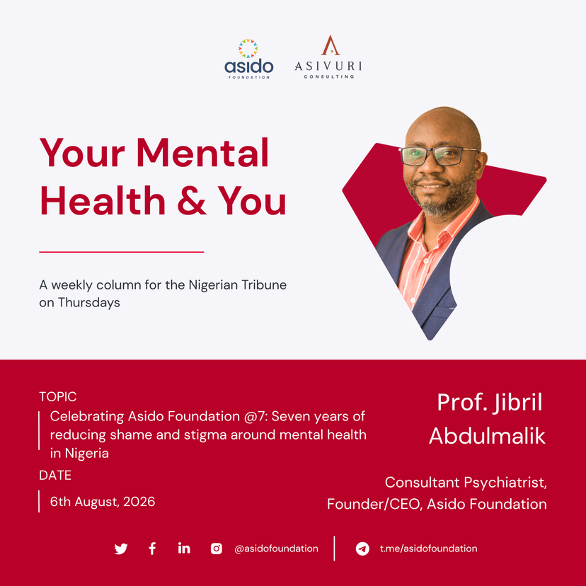 Celebrating Asido Foundation @7: Seven years of reducing shame and stigma around mental health in Nigeria